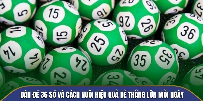 dàn đề 36 số